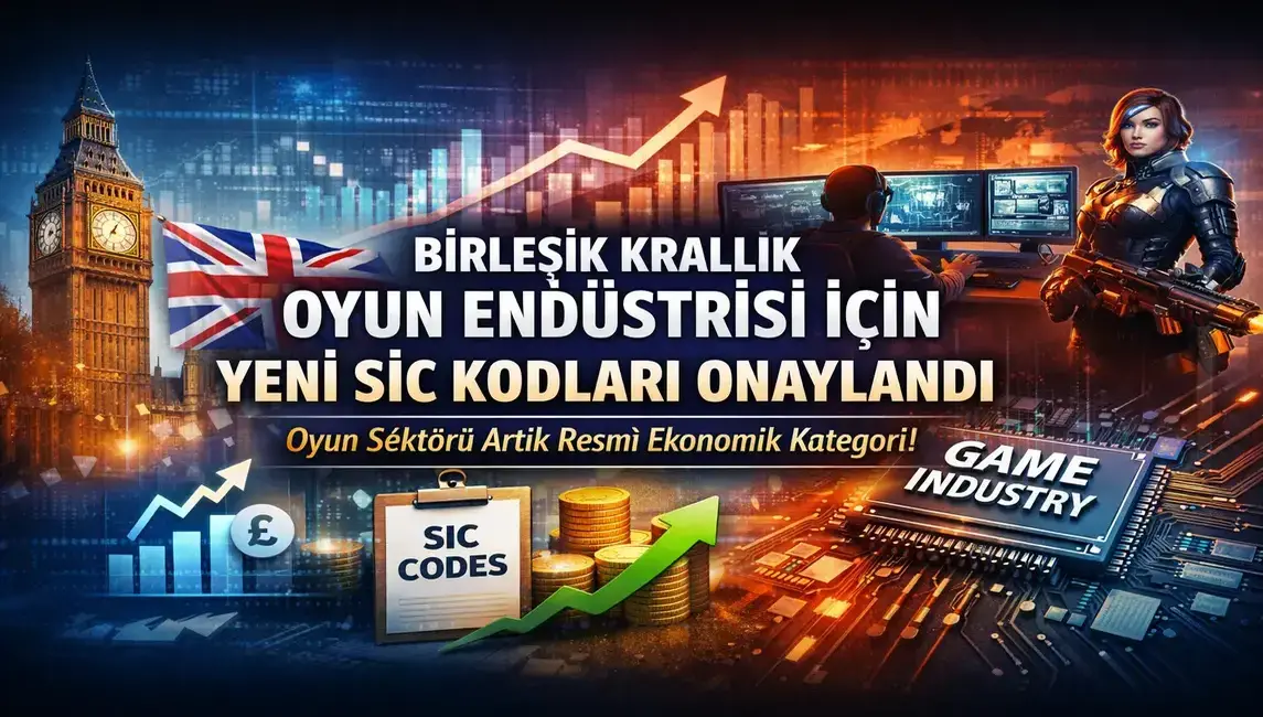 Birleşik Krallık Oyun Endüstrisi İçin Yeni SIC Kodları Resmen Onaylandı