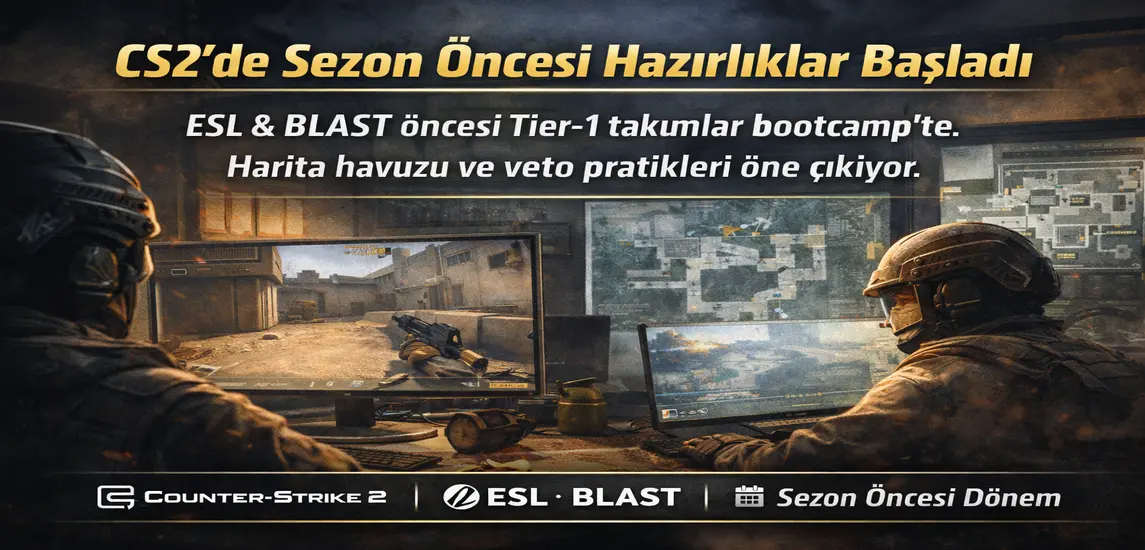 ESL / BLAST Sezon Öncesi Hazırlıkları ile CS2 Sahnesi Isınıyor