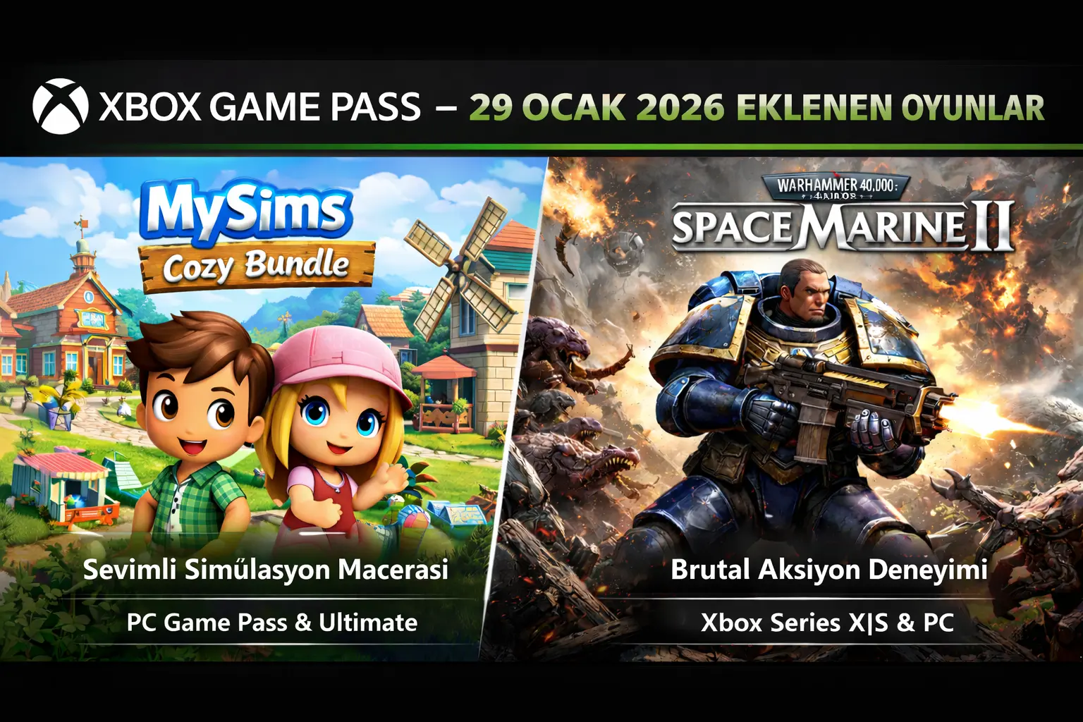 Xbox Game Pass Ocak 2026 Listesi Güncellendi: 29 Ocak’ta MySims: Cozy Bundle ve Warhammer 40,000: Space Marine II Eklendi
