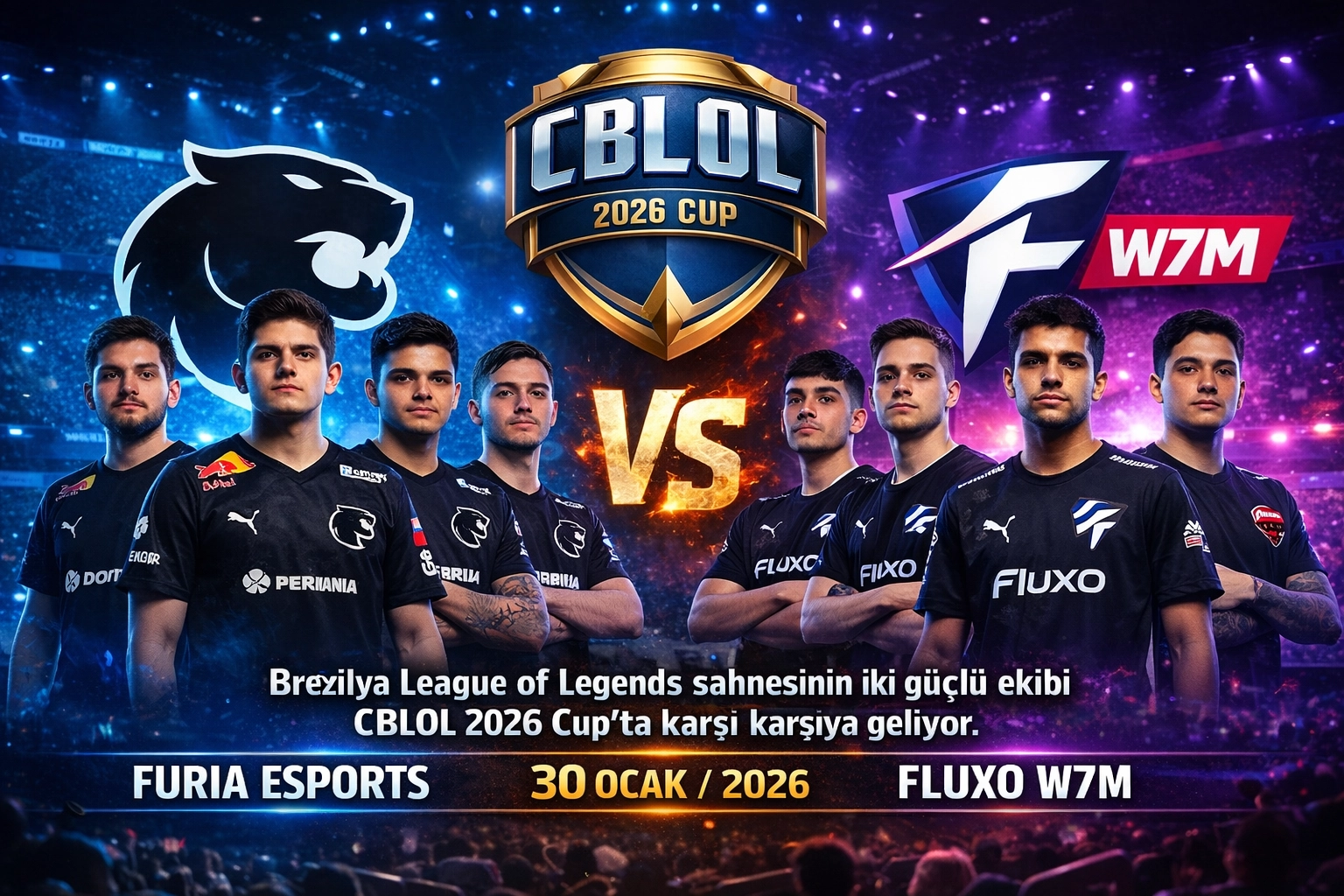 CBLOL 2026 Cup’ta Kritik Gün: FURIA Esports vs Fluxo W7M Eşleşmesi